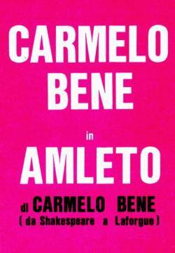 Amleto di Carmelo Bene (da Shakespeare a Laforgue)