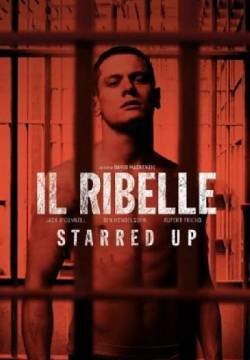 Il ribelle - Starred Up