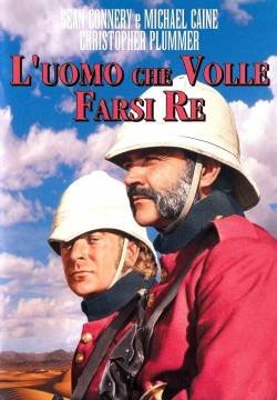 L'uomo che volle farsi re